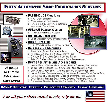 The fab 3 Group Fully Automated Fabrication Services